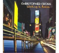 Walking in Avalon by Cross, Christopher (1998-06-02)