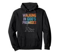 Walking In God's Promises Quote Christian Faith Pullover Hoodie
