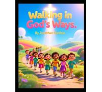 Walking in God's Ways (Ages 3-7) (Little Lessons from Leviticus)