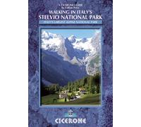 Walking in Italy's Stelvio National Park : Italy's largest alpine national park