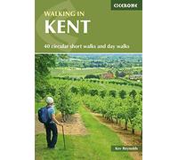 Walking in Kent: 40 circular short walks and day walks (British Walking)