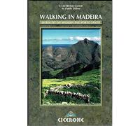 Walking in Madeira: 60 routes on Madeira and Porto Santo (Cicerone guides)