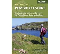 Walking in Pembrokeshire: 40 circular walks in and around the Pembrokeshire Coast National Park (2nd Revised edition)