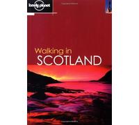 Walking in Scotland (Lonely Planet Walking Guides)