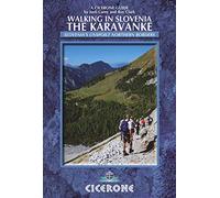 Walking in Slovenia: The Karavanke (Cicerone Hiking Guides)