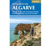 Walking in the Algarve: 32 walks in the south of Portugal including Serra de Monchique and Costa Vicentina (Cicerone Guides)