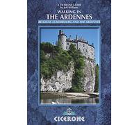 Walking in the Ardennes: Belgium, Luxembourg and the Ardennes (Cicerone Guides)