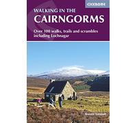 Walking in the Cairngorms: Over 100 walks, trails and scrambles including Lochnagar (Cicerone Walking Guides)