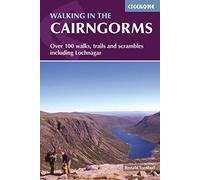 Walking in the Cairngorms: Walks, Trails and Scrambles