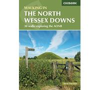 Walking in the North Wessex Downs: 30 walks exploring the AONB (Cicerone Walking Guides)
