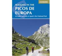 Walking in the Picos de Europa : 42 walks and treks in Spain's first National Park