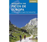 Walking in the Picos de Europa: 42 walks and treks in Spain's first National Park (2nd Revised edition)