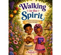 Walking in the Spirit
