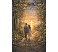 Walking In The Word: Seeking God (Walking In The Word: A Complete Discipleship Pathway)