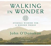 Walking in Wonder: Eternal Wisdom for a Modern World