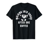 Walking Into Church After One Coffee - Christian Coffee Love T-Shirt