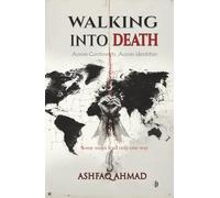 Walking Into Death