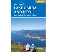 Walking Lake Garda and Iseo: Day walks in the Italian Lakes (Cicerone Hiking Guides)
