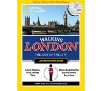 Walking London (National Geographic Walking the Best of the City)