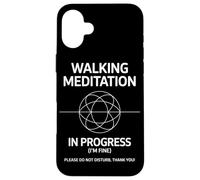 Walking Meditation In Progress Mindful Relaxed Focus Case for iPhone 16 Plus