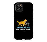 Walking My Dog And Talking To God Christian Pet Owner Case for iPhone 11 Pro