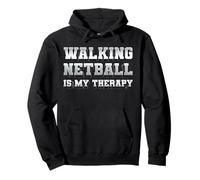 Walking Netball 'Is My Therapy' Women’s Men’s Pullover Hoodie