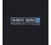 Walking on a Thin Line (Deluxe Limited Edition) by Guano Apes (2003-02-03)