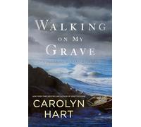 Walking on My Grave A Death on Demand Mystery