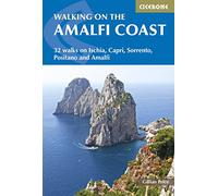 Walking on the Amalfi Coast: 32 walks on Ischia, Capri, Sorrento, Positano and Amalfi (Cicerone Hiking Guides)