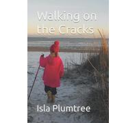 Walking on the Cracks