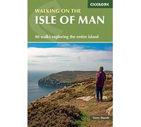 Walking on the Isle of Man: 40 walks exploring the entire island (Cicerone Walking Guides)