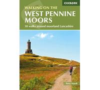 Walking on the West Pennine Moors: 30 walks around moorland Lancashire (Cicerone Walking Guides)