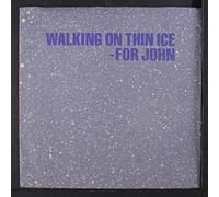 walking on thin ice / it happened