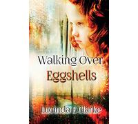 Walking Over Eggshells: Surviving Mental Abuse