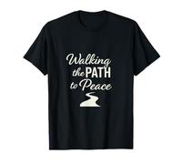 Walking Path to Peace Inspirational Mindfulness Spiritual T-Shirt