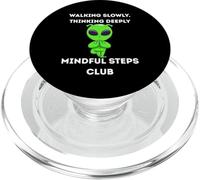 Walking Slowly. Thinking Deeply Mindful Steps Club PopSockets PopGrip for MagSafe