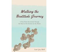 Walking the Beatitude Journey