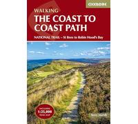 Walking the Coast to Coast Path: NATIONAL TRAIL - St Bees to Robin Hood's Bay (Cicerone National Trail Guides)