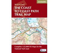 Walking the Coast to Coast Path Trail Map : Complete 1:25,000 OS trail map for the full National Trail