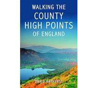 Walking the County High Points of England