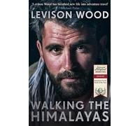 Walking The Himalayas