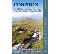 Walking the Lake District Fells - Coniston: The Old Man of Coniston, Swirl How, Wetherlam, Duddon valley and Eskdale (2nd Revised edition)