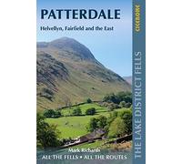 Walking the Lake District Fells - Patterdale: Helvellyn, Fairfield and the East (2nd Revised edition)