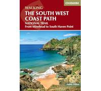 Walking the South West Coast Path: National Trail From Minehead to South Haven Point (Cicerone National Trail Guides)