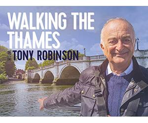 Walking the Thames with Tony Robinson