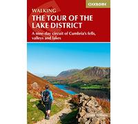 Walking the Tour of the Lake District : A nine-day circuit of Cumbria's fells, valleys and lakes - Lesley Williams - book