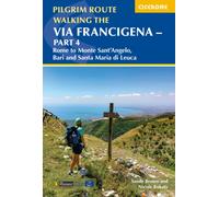 Walking the Via Francigena Pilgrim Route - Part 4 : Rome to Monte Santa??Angelo, Bari, Brindisi and Santa Maria di Leuca