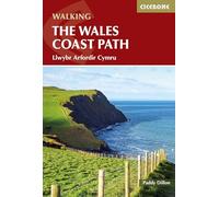 Walking the Wales Coast Path | Detailed Maps, Directions & GPX Files: Llwybr Arfordir Cymru (Cicerone Multi-day Walking Guides)