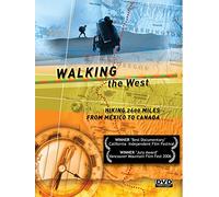 Walking the West: 2600 Miles From Mexico to Canada
