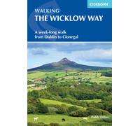 Walking the Wicklow Way : A week-long walk from Dublin to Clonegal